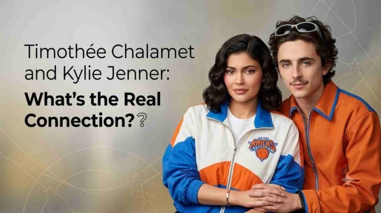 Timothée Chalamet Kylie Jenner